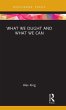 What We Ought and What We Can - Bild 1