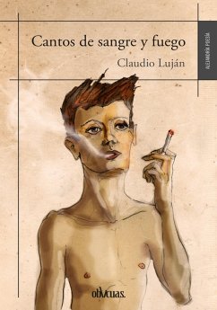 Cantos de sangre y fuego (eBook, ePUB) - Luján, Claudio