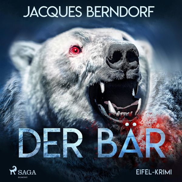 Der Bär - Eifel-Krimi (Ungekürzt) (MP3-Download) von Jacques Berndorf -  Hörbuch bei bücher.de runterladen