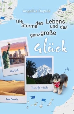 Die Stürme des Lebens und das ganz große Glück (eBook, ePUB) - Duprée, Angelika