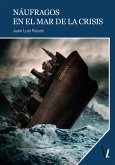 Náufragos en el mar de la crisis (eBook, ePUB)