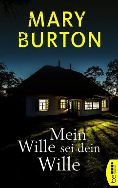 Mein Wille sei dein Wille (eBook, ePUB) - Burton, Mary