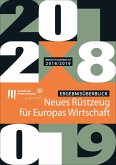 Investitionsbericht 2018/2019 der EIB: Neues Rüstzeug für Europas Wirtschaft - wichtigste Ergebnisse (eBook, ePUB)