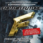 Captain Future, Erde in Gefahr, Folge 2: Friedhof der Raumschiffe (MP3-Download) Captain Future, Erde in Gefahr, Folge 2: Friedhof der Raumschiffe (MP3-Download)