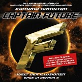 Captain Future, Erde in Gefahr, Folge 5: Welt der Illusionen (MP3-Download) Captain Future, Erde in Gefahr, Folge 5: Welt der Illusionen (MP3-Download)