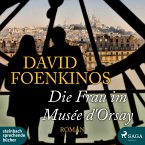 Die Frau im Musée d'Orsay (Ungekürzt) (MP3-Download)