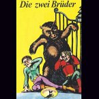 Gebrüder Grimm, Die zwei Brüder (MP3-Download)