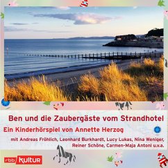 Ben und die Zaubergäste vom Strandhotel (MP3-Download) - Herzog, Annette