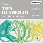 Der unbekannte Kosmos des Alexander von Humboldt (MP3-Download)