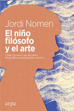 El niño filósofo y el arte (eBook, ePUB) - Nomen, Jordi