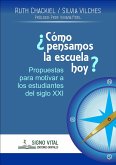 ¿Cómo pensamos la escuela hoy? (eBook, ePUB)