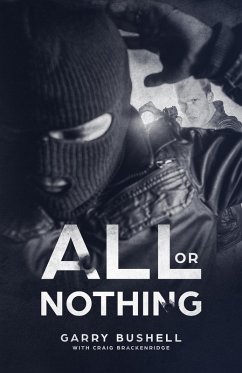 All or Nothing (eBook, ePUB) - Bushell, Garry; Brackenridge, Craig