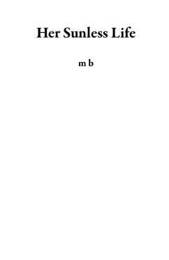 Cover Her Sunless Life (eBook, ePUB)