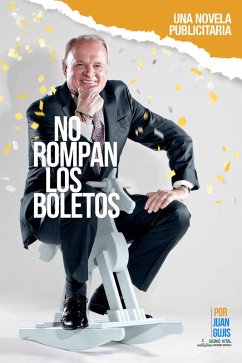 No rompan los boletos (eBook, ePUB) - Gujis, Juan