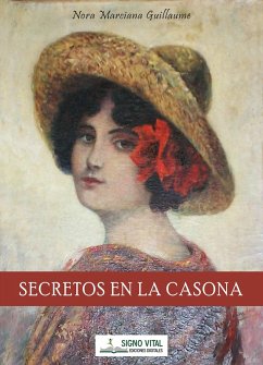 Secretos en la casona (eBook, ePUB) - Guillaume, Nora Marciana
