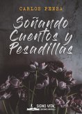 Soñando cuentos y pesadillas (eBook, ePUB)