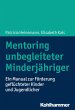 Mentoring unbegleiteter Minderjähriger... - Bild 1