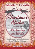 Abenteuer Afrika - Mit dem Zug der Störche (eBook, ePUB)
