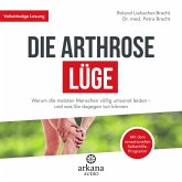 Die Arthrose-Lüge (MP3-Download)