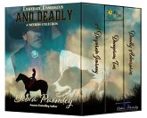 Desperate, Dangerous and Deadly: A Western Collection (eBook, ePUB) Desperate, Dangerous and Deadly: A Western Collection (eBook, ePUB)
