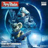 Clan der Saboteure / Perry Rhodan-Zyklus "Mythos" Bd.3009 (MP3-Download) Clan der Saboteure / Perry Rhodan-Zyklus "Mythos" Bd.3009 (MP3-Download)