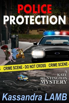 Cover Police Protection, A Kate Huntington Mystery (eBook, ePUB)