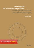 Der Kampf um das Schweizer Bankgeheimnis (eBook, ePUB)