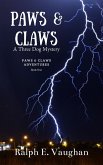 Paws & Claws: A Three Dog Mystery (Paws & Claws Adventures, #1) (eBook, ePUB)