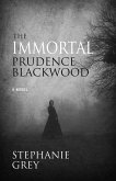 The Immortal Prudence Blackwood (eBook, ePUB)