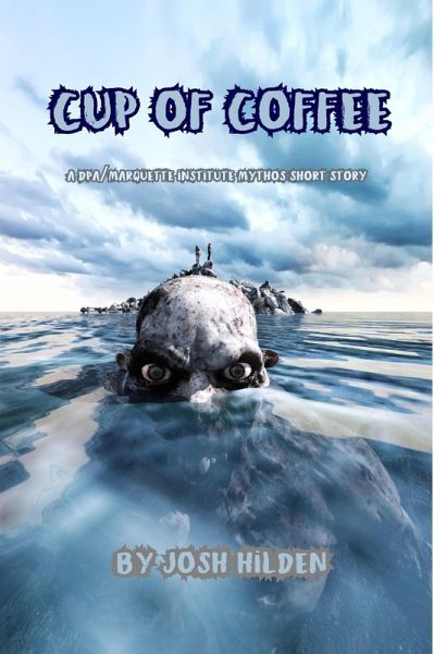 Cup of Coffee (The DPA/Marquette Institute Mythos) (eBook, ePUB)