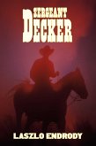 Sergeant Decker (eBook, ePUB)