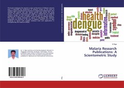 Malaria Research Publications: A Scientometric Study
