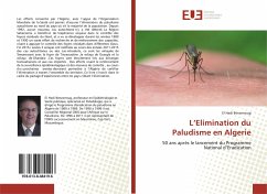 L¿Elimination du Paludisme en Algerie - Benzerroug, El Hadi