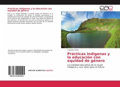 Prácticas indígenas y la educación con equidad de género