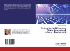 System Survivability under Attack: Concept and technical development