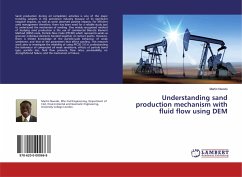 Understanding sand production mechanism with fluid flow using DEM