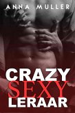 Crazy Sexy Leraar (eBook, ePUB) Crazy Sexy Leraar (eBook, ePUB)