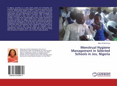 Menstrual Hygiene Management in Selected Schools in Jos, Nigeria