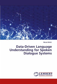 Data-Driven Language Understanding for Spoken Dialogue Systems - Mrksic, Nikola