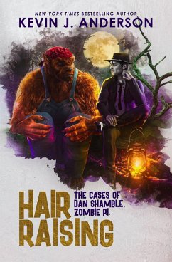 Hair Raising (Dan Shamble, Zombie PI, #3) (eBook, ePUB) - Anderson, Kevin J.
