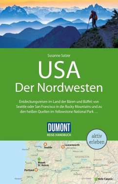 DuMont Reise-Handbuch Reiseführer E-Book USA, Der Nordwesten (eBook, PDF) - Satzer, Susanne