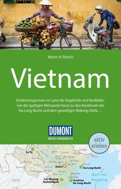 DuMont Reise-Handbuch Reiseführer Vietnam (eBook, PDF) - Petrich, Martin H.