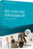 Das erste Mal Führungskraft - inkl. Arbeitshilfen online