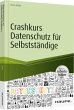 Crashkurs Datenschutz für... - Bild 1