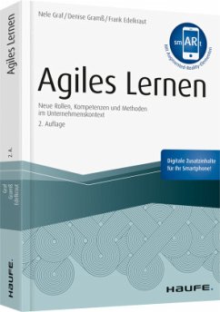 Agiles Lernen - inkl. Augmented-Reality-App - Graf, Nele;Gramß, Denise;Edelkraut, Frank