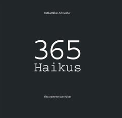 365 Haikus - Räber-Schneider, Katka
