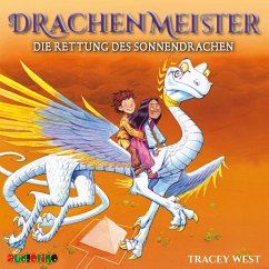 Die Rettung des Sonnendrachen / Drachenmeister Bd.2 (1 Audio-CD) - West, Tracey