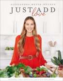Just add Love Just add Love