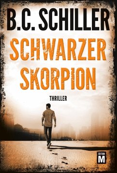 Schwarzer Skorpion - Schiller, B.C.