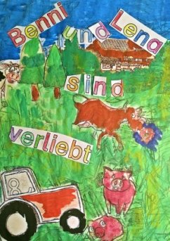 Benni und Lena sind verliebt - Schultheis, Sabrina